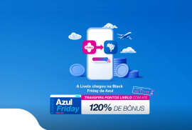 Transfira pontos Livelo para o TudoAzul com até 120% de bônus