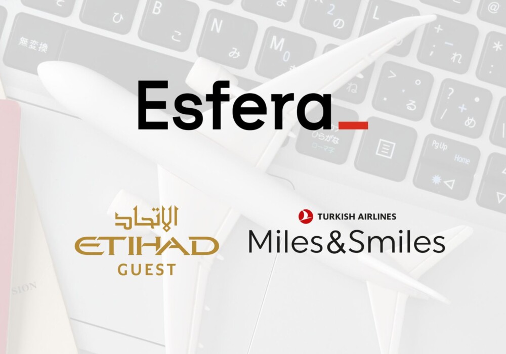 Novas parcerias Esfera com programas de fidelidade da Etihad e Turkish